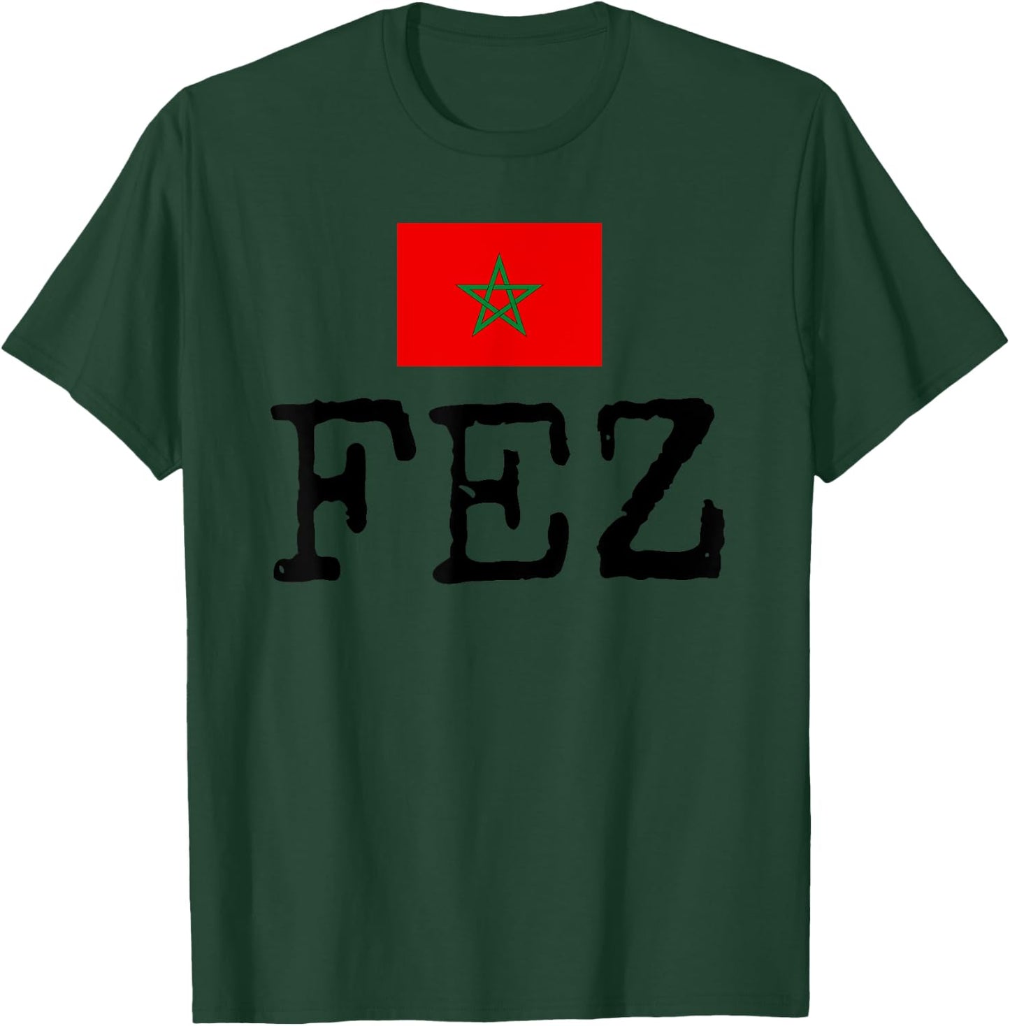 Fez Morocco Vacation Maruecos Souvenir Women Men T-Shirt - T-Shirt | Forest