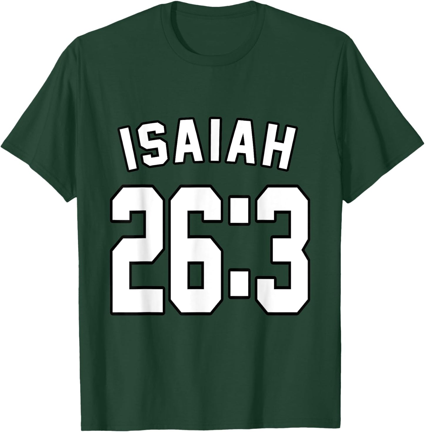 Isaiah 26:3 Sports Jersey Christian Faith Motivation Apparel T-Shirt - T-Shirt | Forest