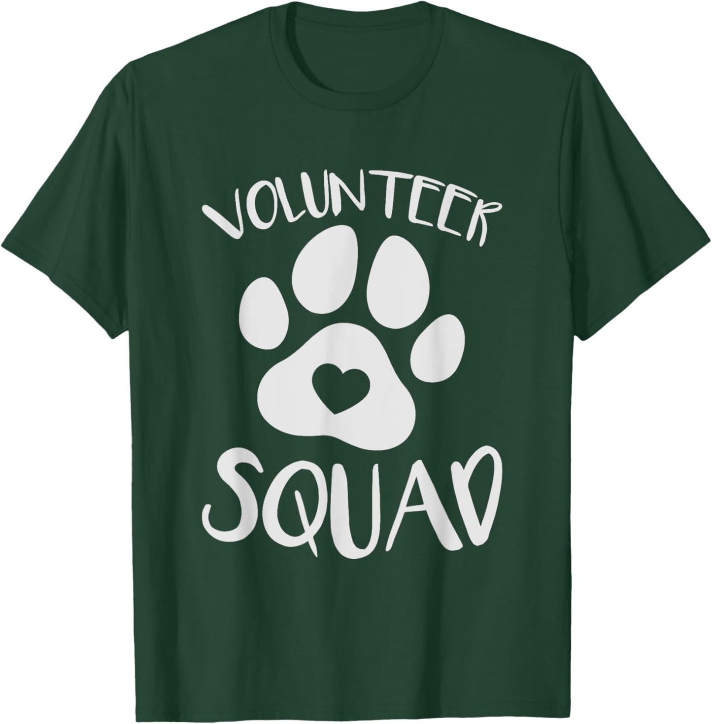 Animal Shelter Volunteer Squad T-Shirt - T-Shirt | Forest