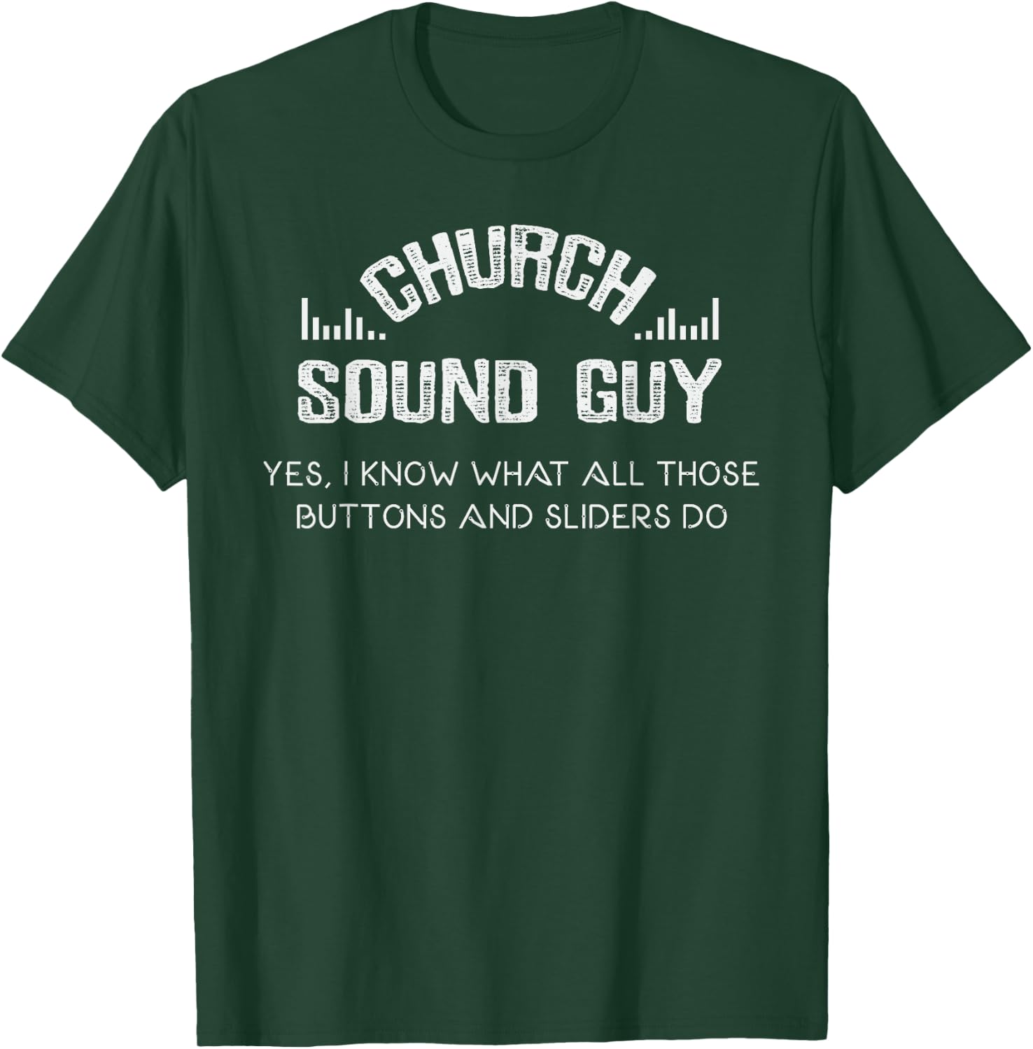 Church Audio Technicians Funny Church Sound Engineer T-Shirt - T-Shirt | Forest
