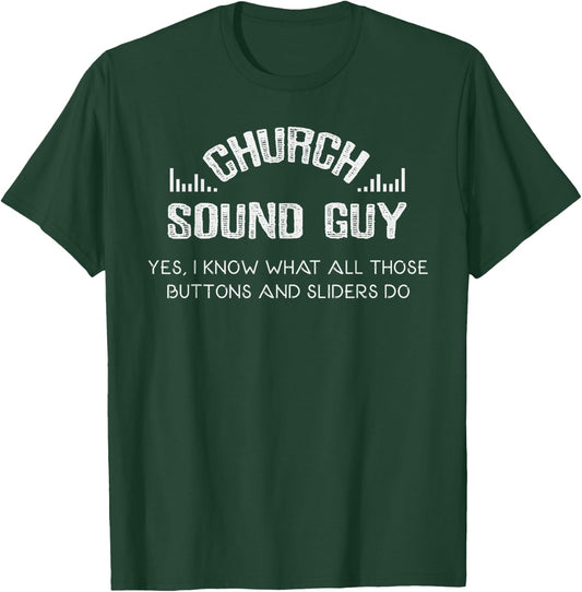 Church Audio Technicians Funny Church Sound Engineer T-Shirt - T-Shirt | Forest