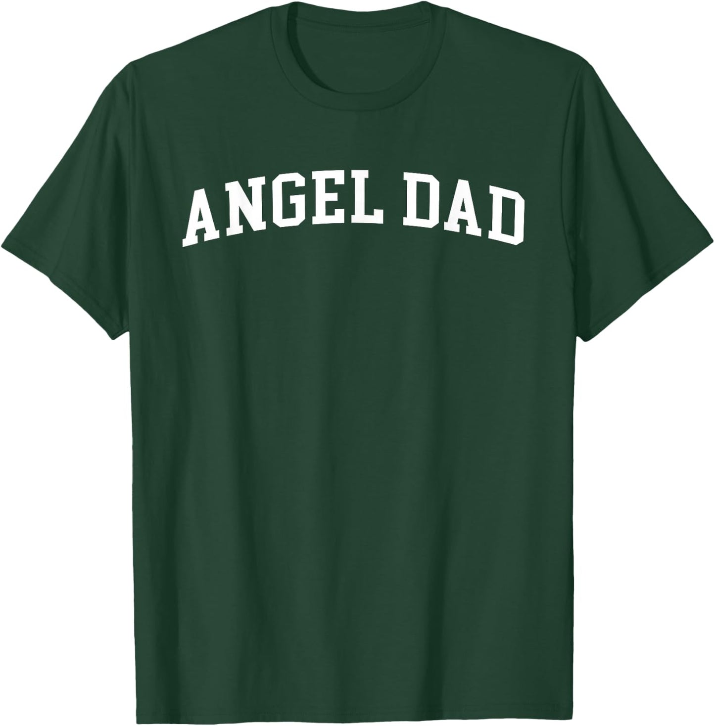 Angel Dad T-Shirt - T-Shirt | Forest