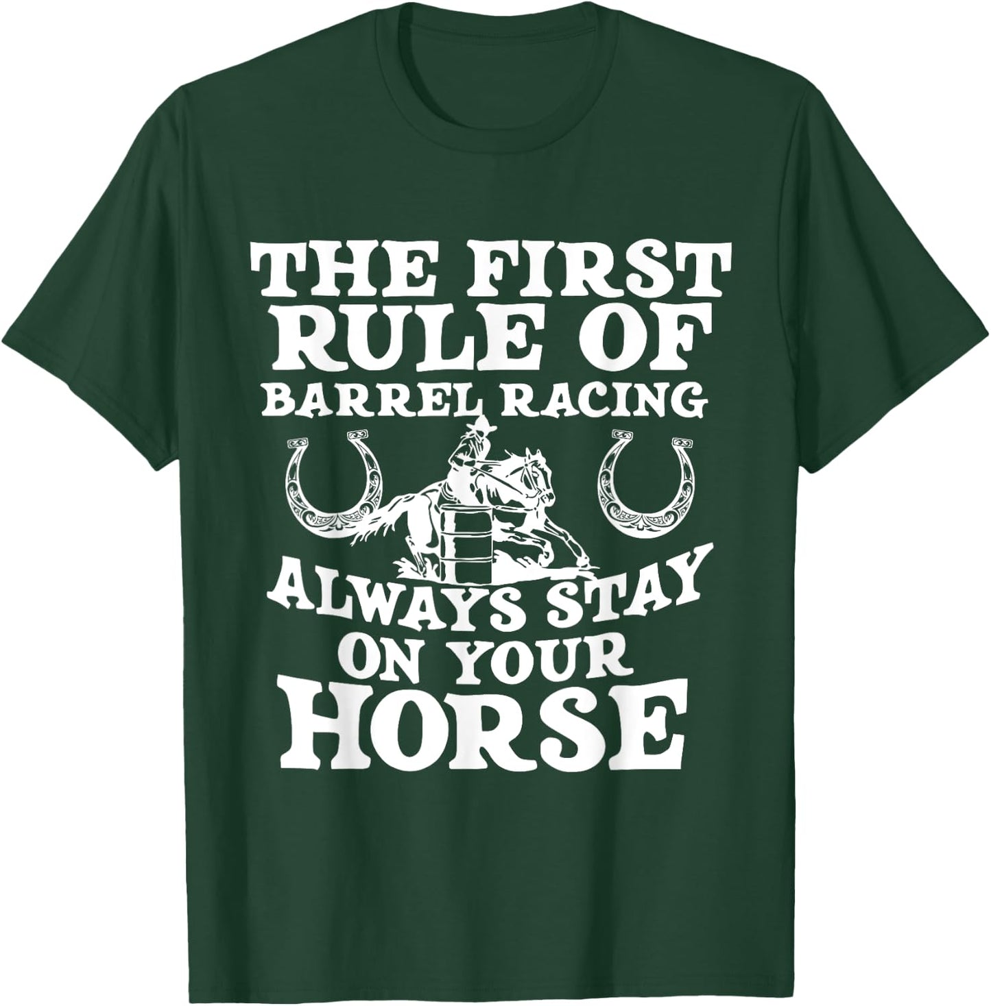 Barrel Race Horse Racer - Barrel Racing Show T-Shirt - T-Shirt | Forest