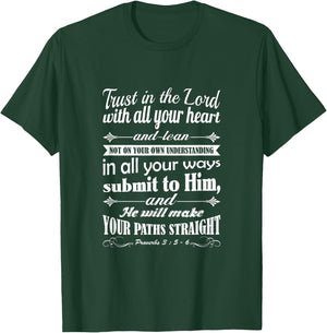 Trust in the Lord with all your heart bible verse Christian T-Shirt - T-Shirt | Forest
