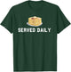 Pancakes Served Daily Offensive Lineman OL Football T-Shirt - T-Shirt | Forest