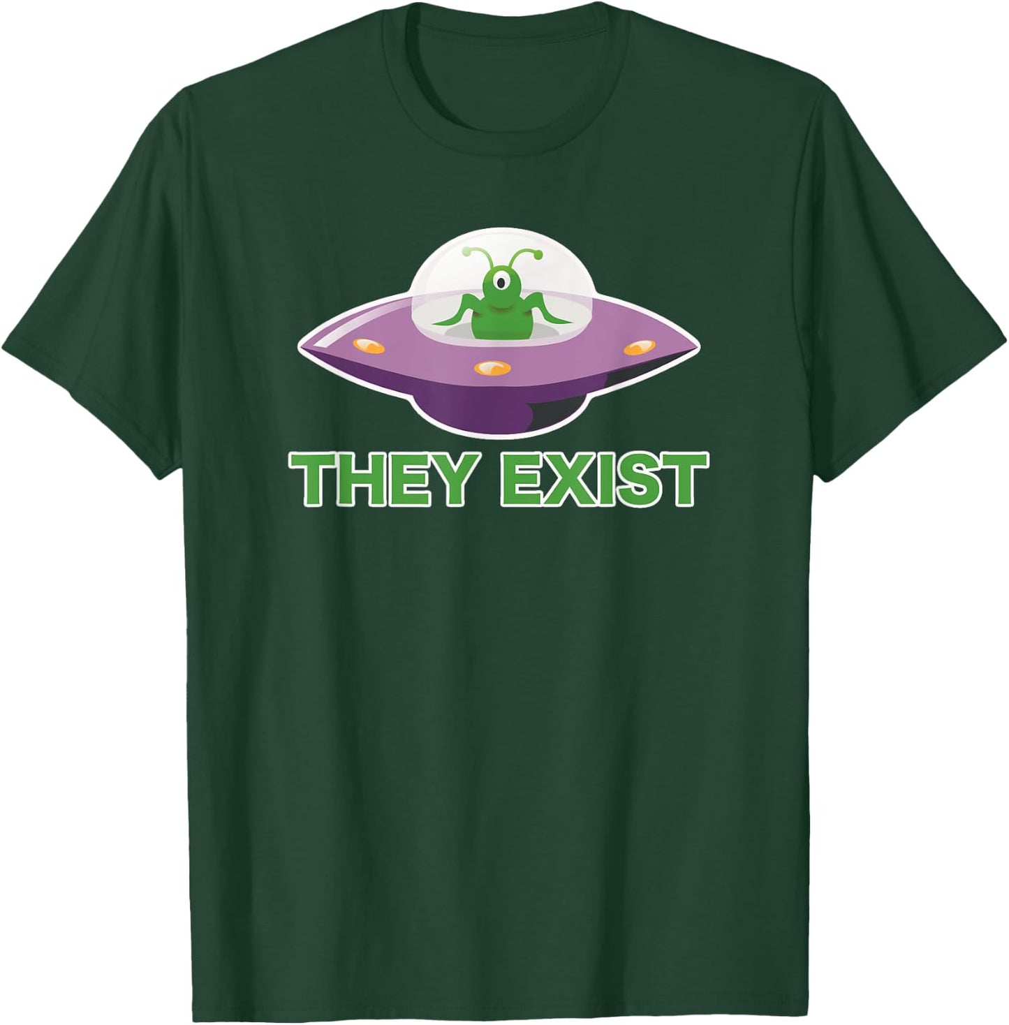 Funny Alien UFO They Exist , Black, S T-Shirt - T-Shirt | Forest