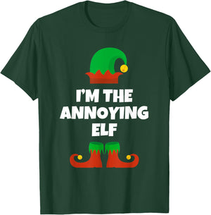 I'm The Annoying Elf Family Pajama Christmas Funny T-Shirt - T-Shirt | Forest