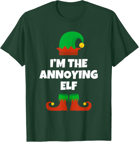 I'm The Annoying Elf Family Pajama Christmas Funny T-Shirt - T-Shirt | Forest