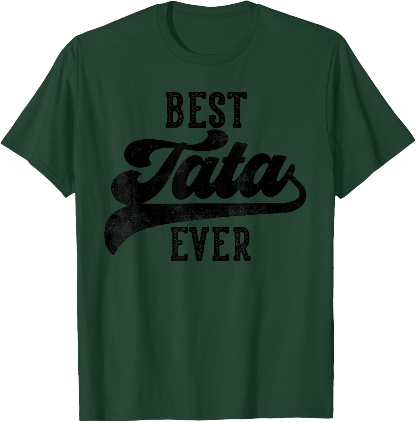 Tata Gifts From Grandkids Best Tata Ever Father's Day T-Shirt - T-Shirt | Forest