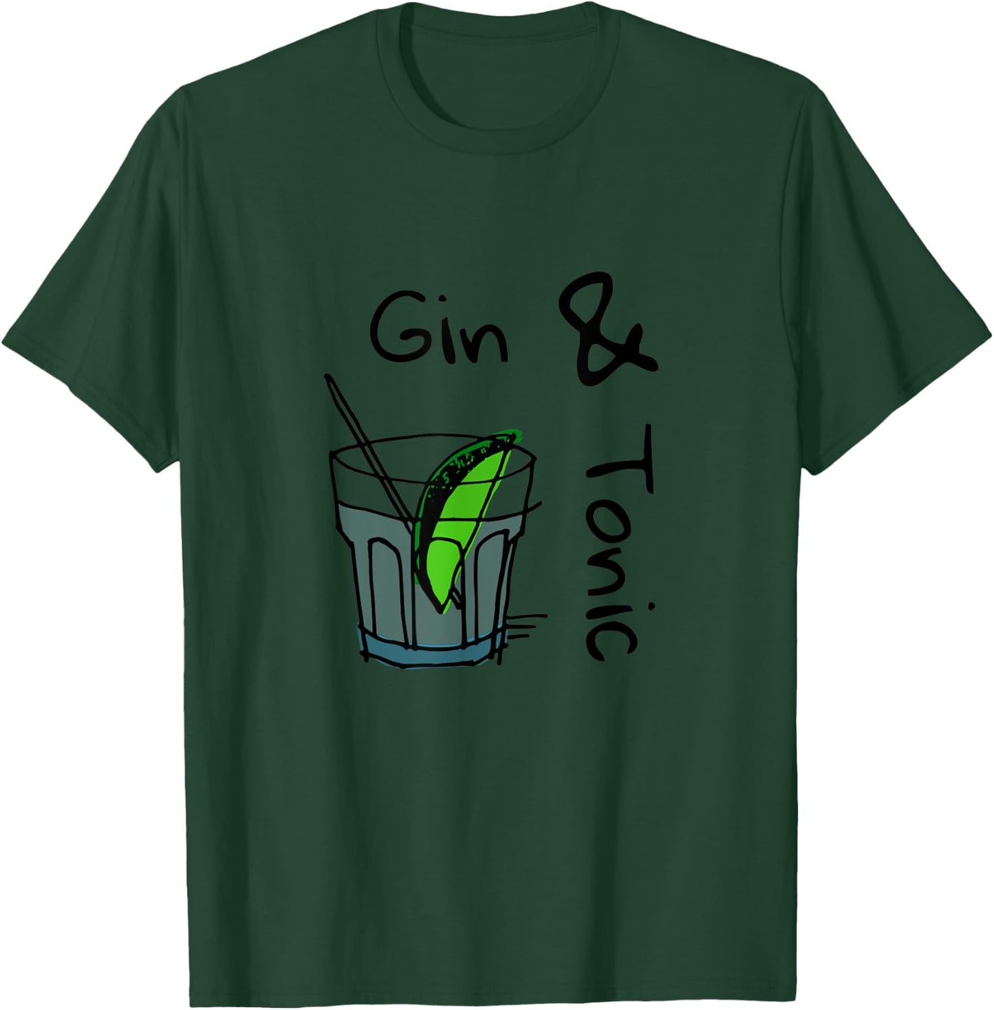Gin Tonic Alkohol Party Bar Gin Tonic Geschenk T-Shirt - T-Shirt | Forest