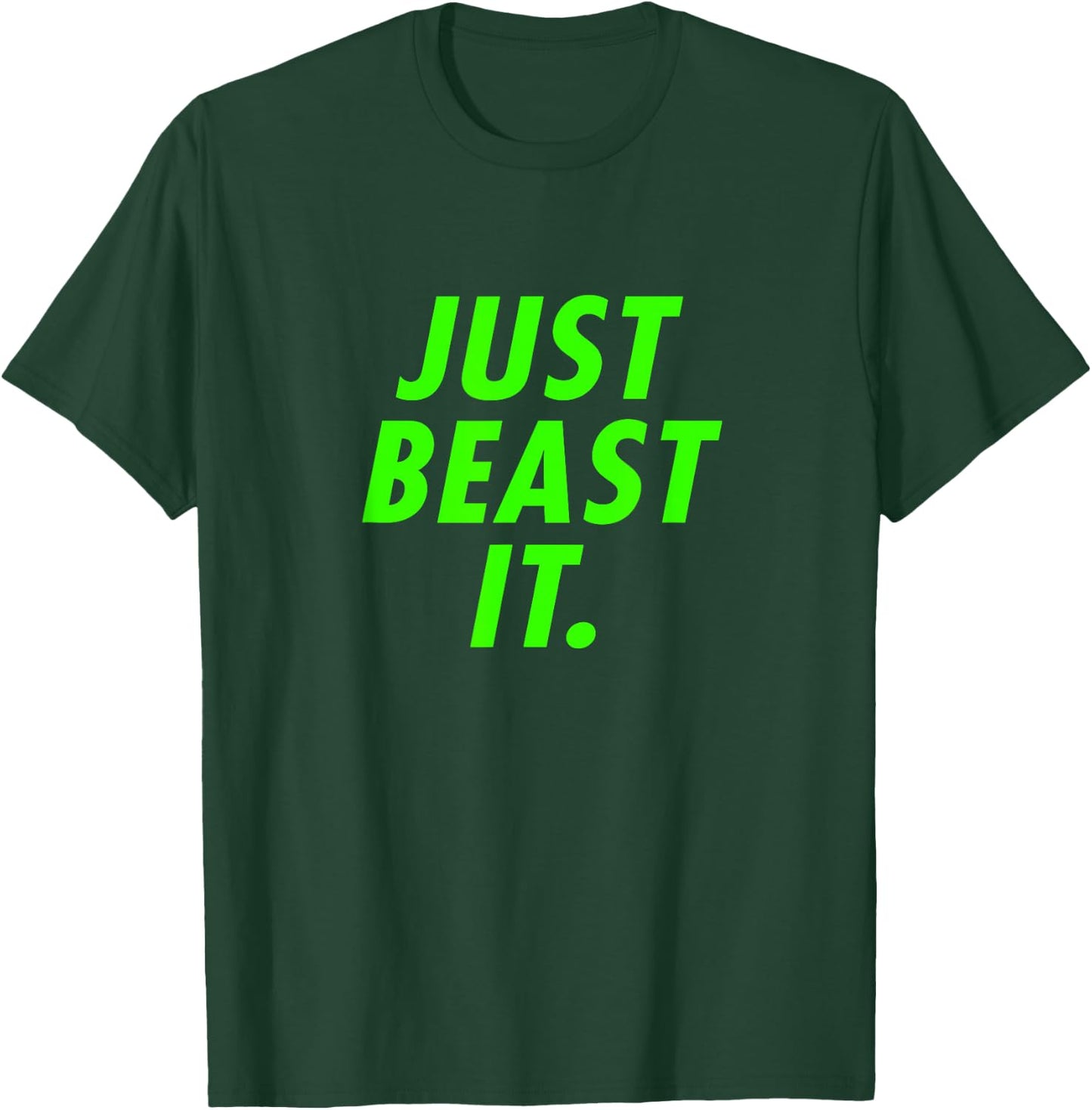 Just Beast It - Warrior Ninja Fan Shirt T-Shirt - T-Shirt | Forest