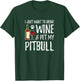 Wine and Pitbull for Pitbull Dog Mom Men Women T-Shirt - T-Shirt | Forest