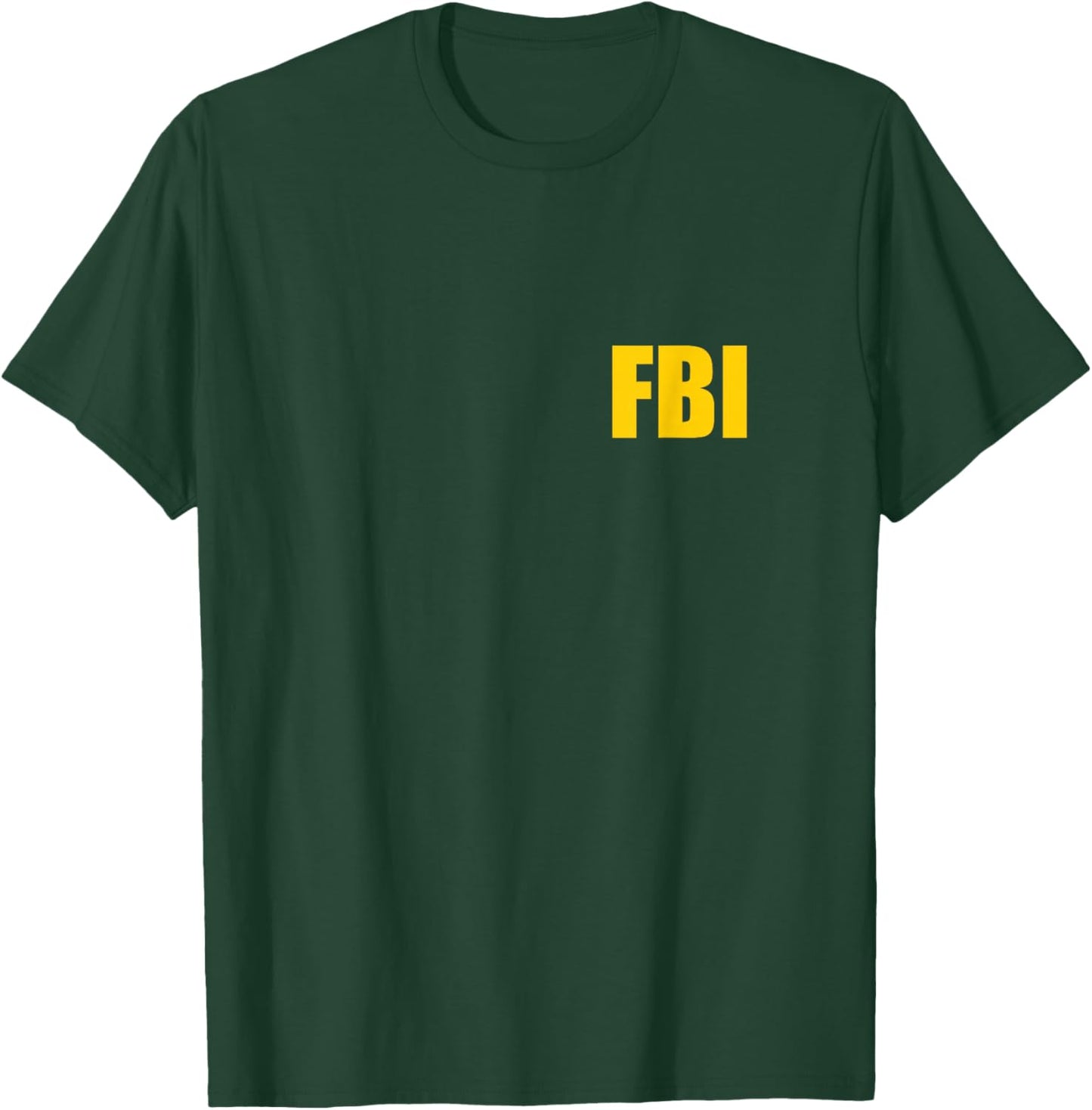FBI Agent Funny Halloween Costume Front Back Shirt T-Shirt - T-Shirt | Forest
