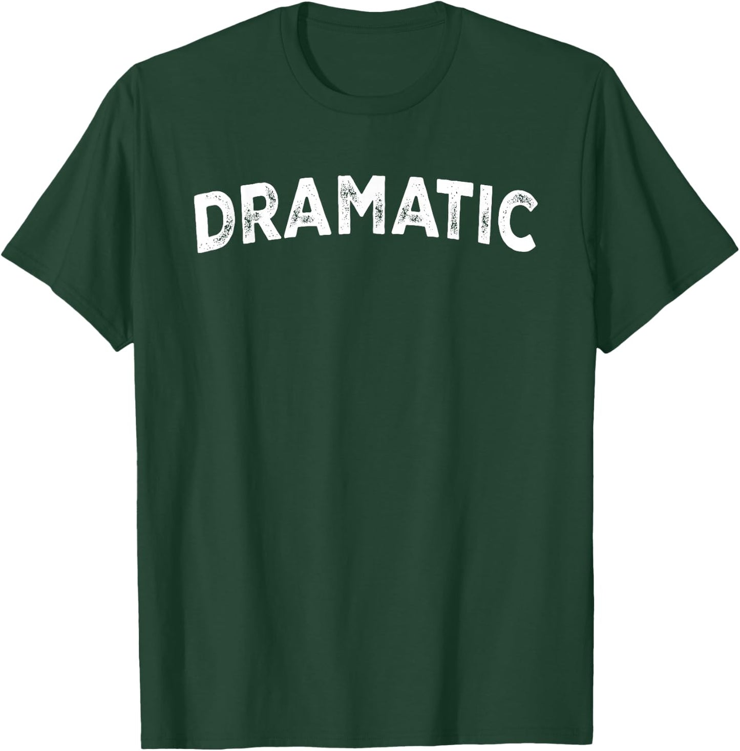 Dramatic T-Shirt - T-Shirt | Forest