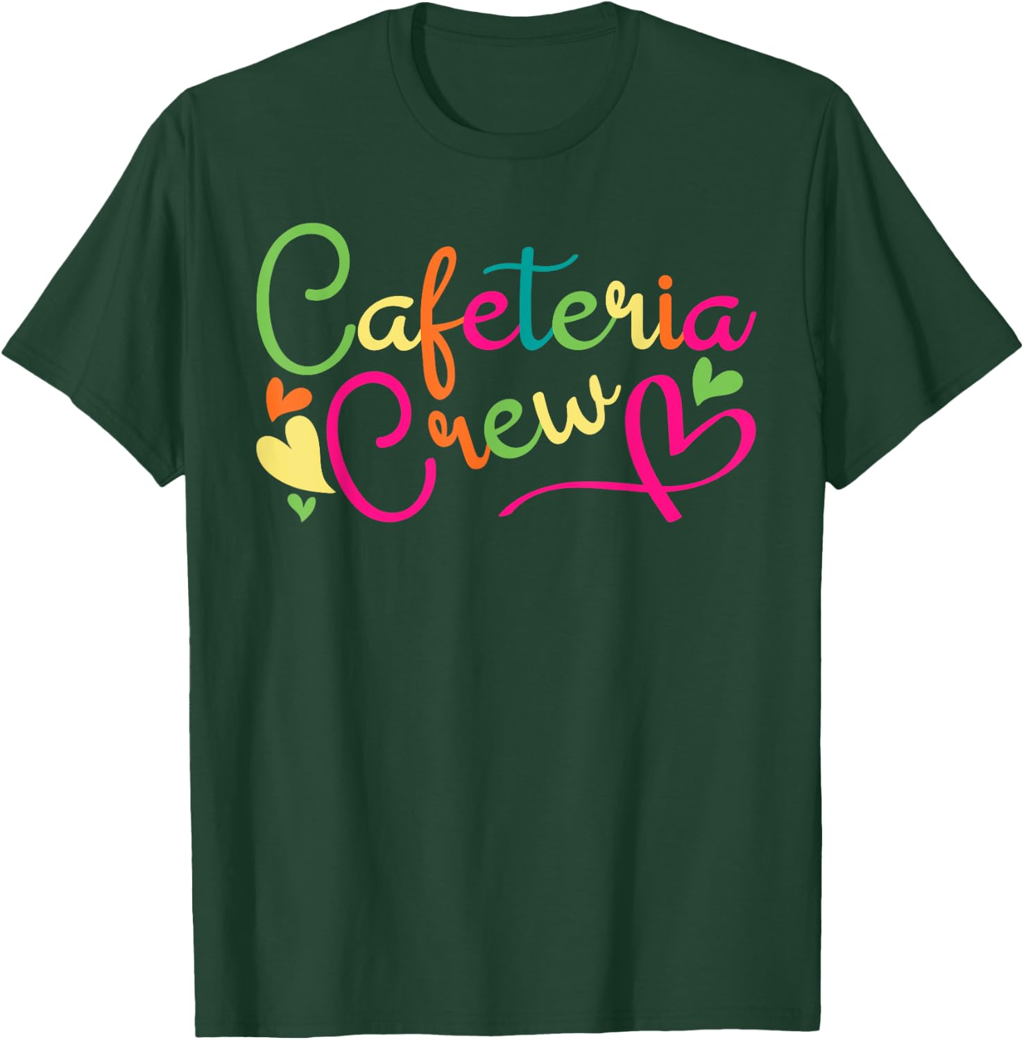 Cafeteria Crew Back to School Lunch Lady Worker Squad Gifts T-Shirt - T-Shirt | Forest