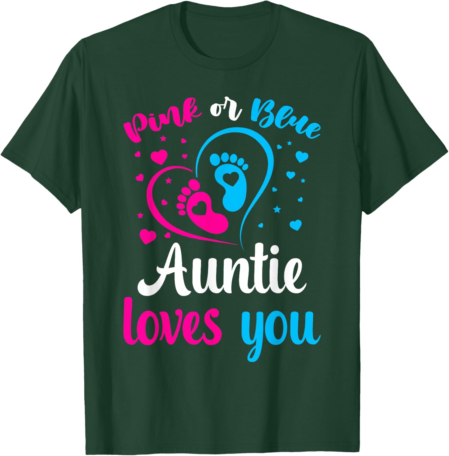 Gender Reveal Aunt Pink Or Blue Auntie Loves You T-Shirt - T-Shirt | Forest