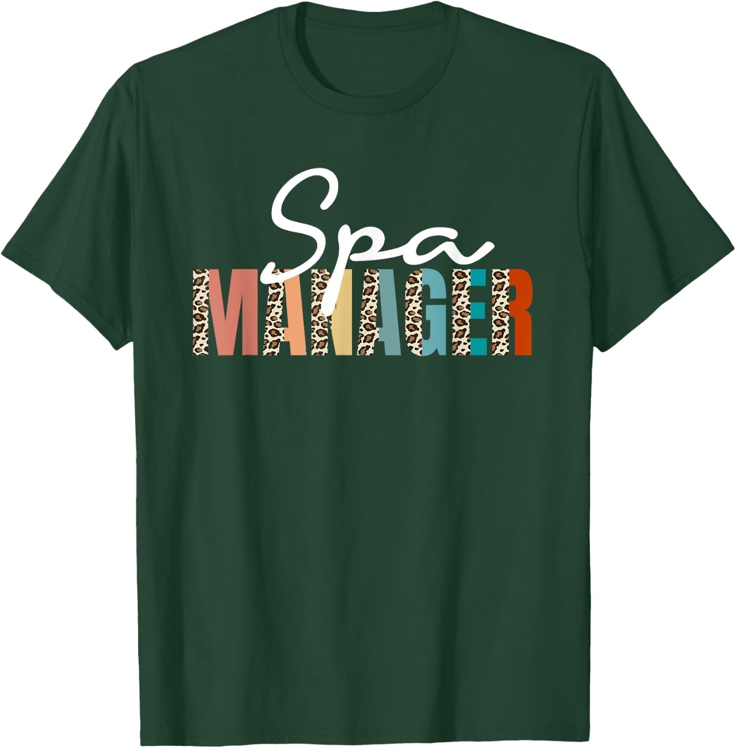 Spa Manager Leopard Pattern Apparel Wellness Center T-Shirt - T-Shirt | Forest