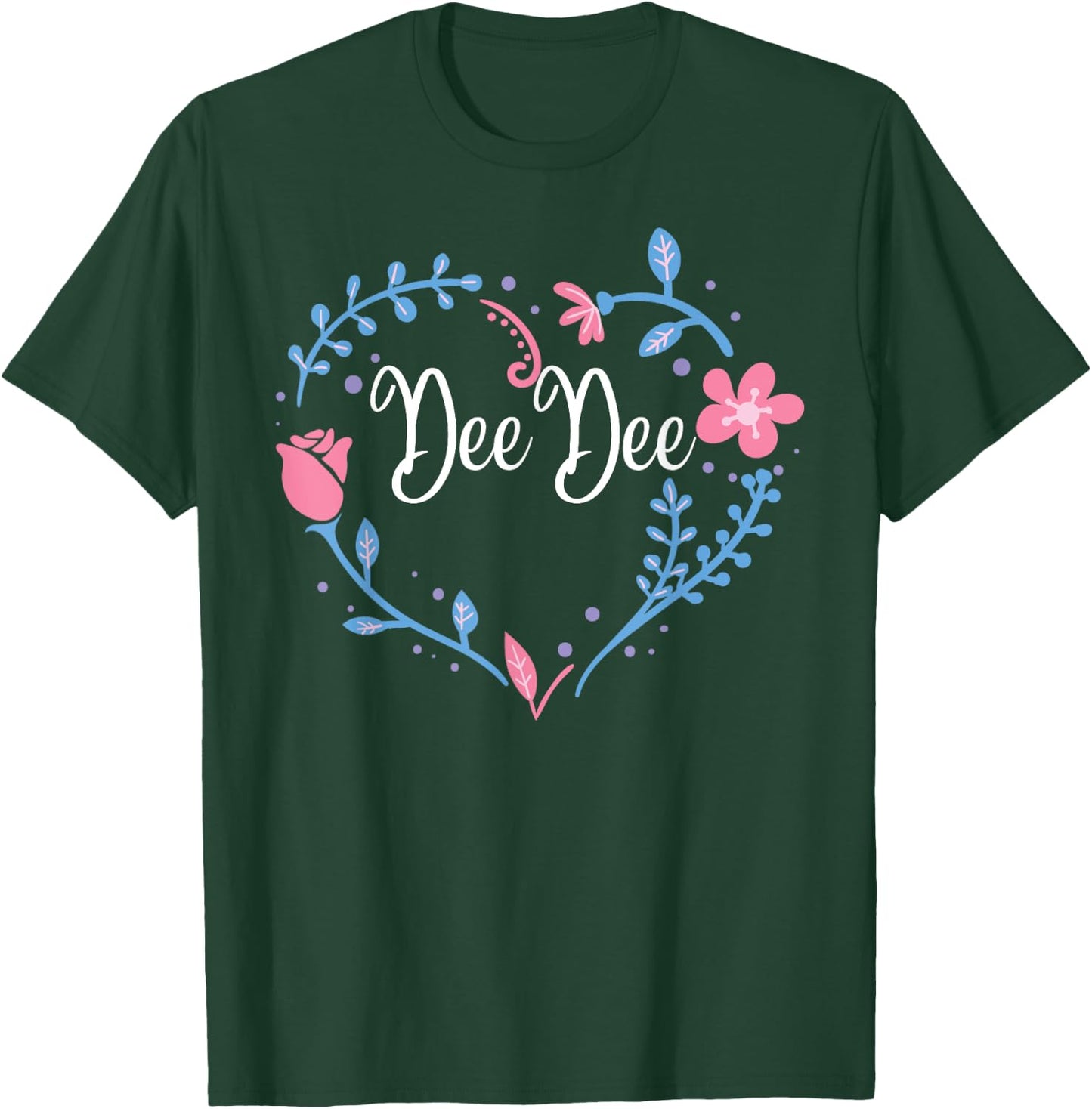 Flower DeeDee Grandma Christmas Birthday Gift T-Shirt - T-Shirt | Forest