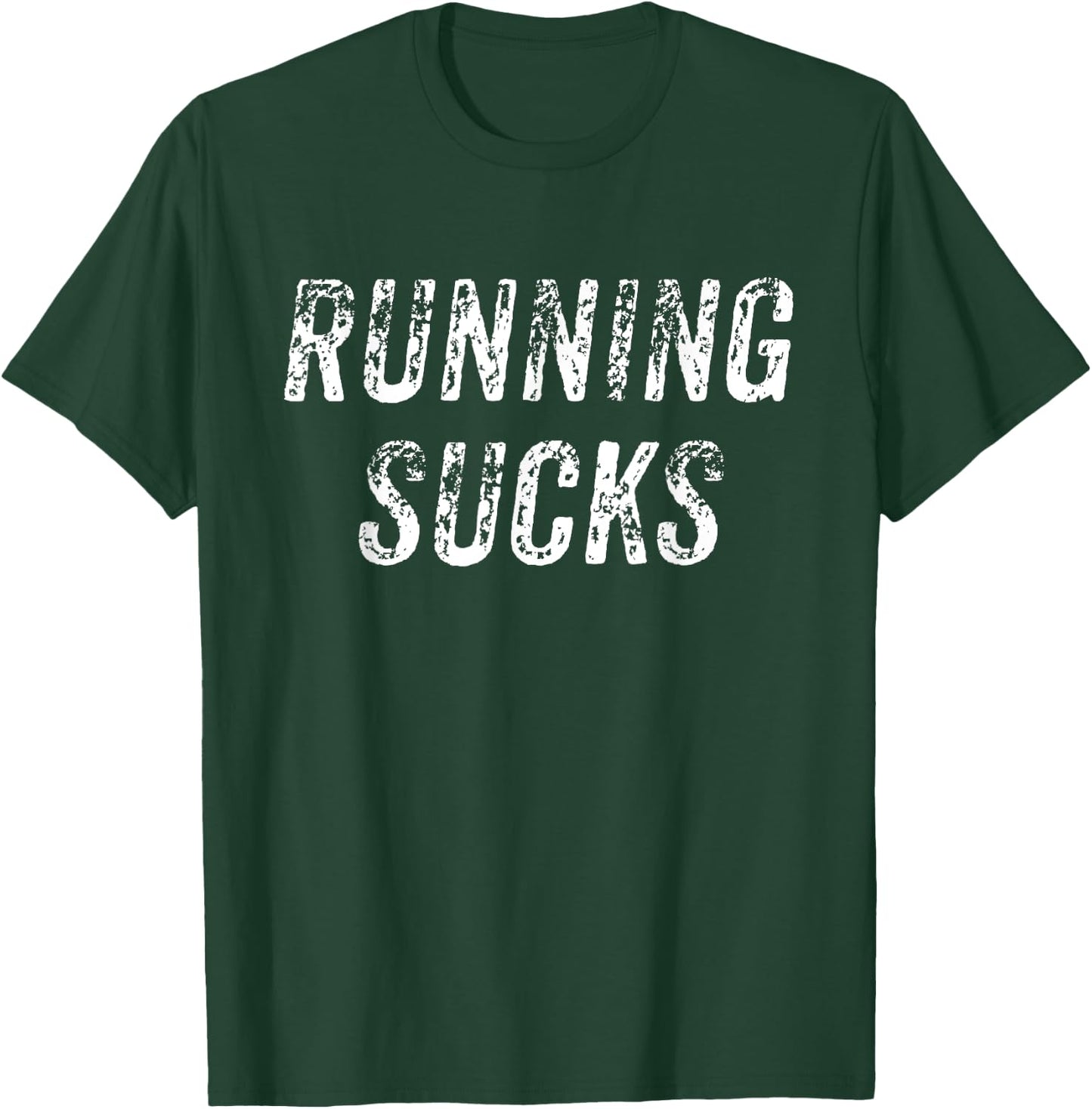Running Sucks Marathon Runner Athlete Funny Running Lovers , Black, S T-Shirt - T-Shirt | Forest