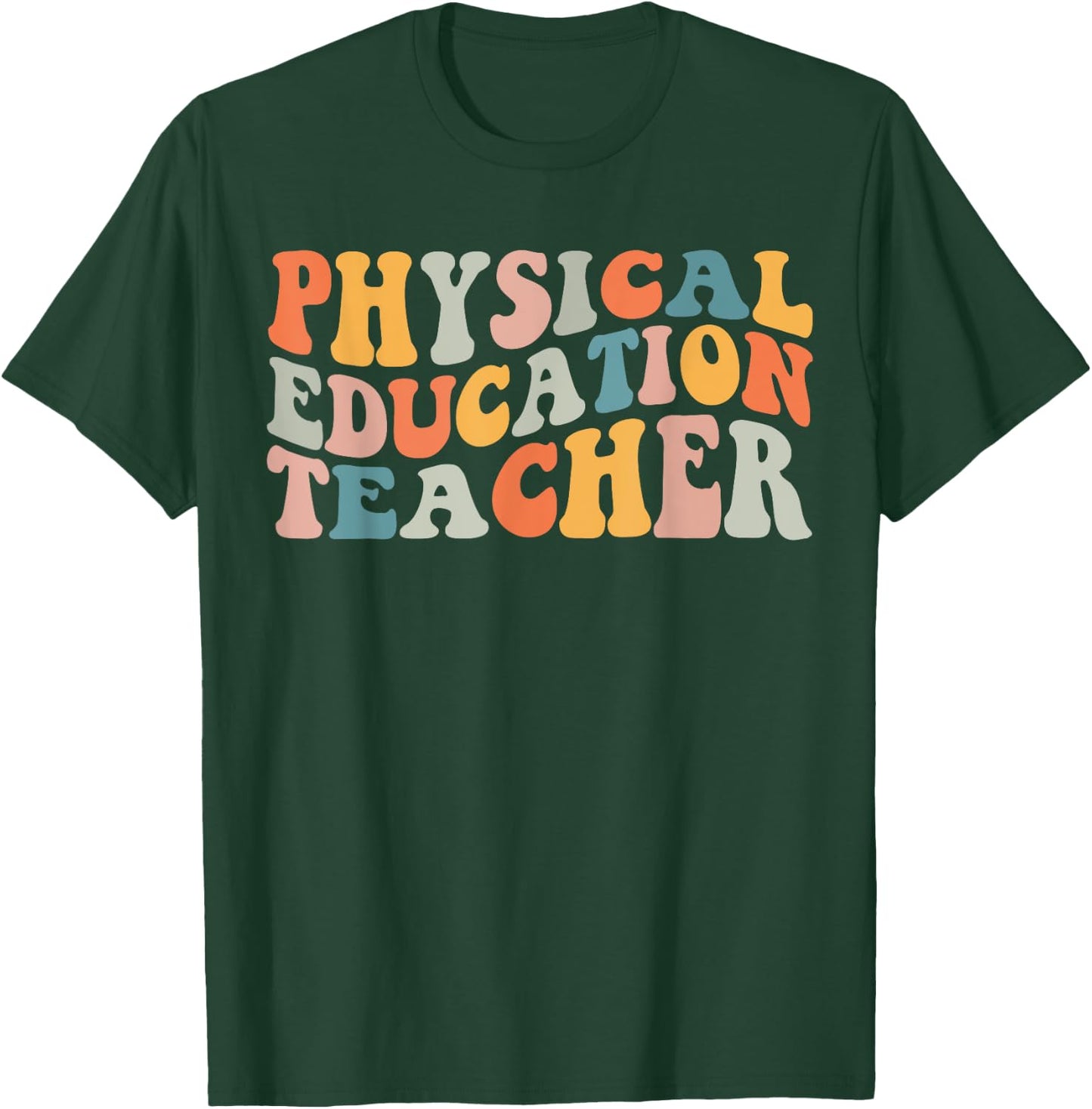 PE Teacher Vintage retro groovy Physical Education Teacher Women T-Shirt - T-Shirt | Forest