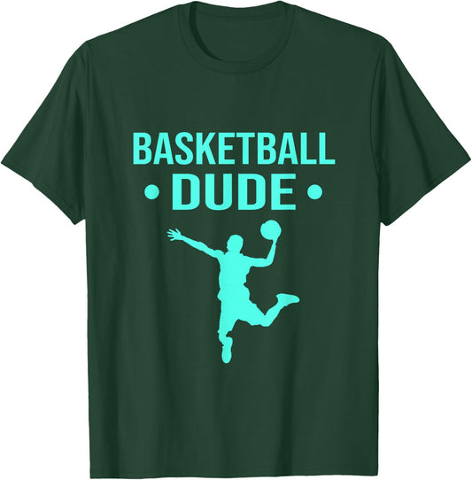 Perfect Basketball Dude Shirt Perfect Dude Merchandise Dude T-Shirt - T-Shirt | Forest