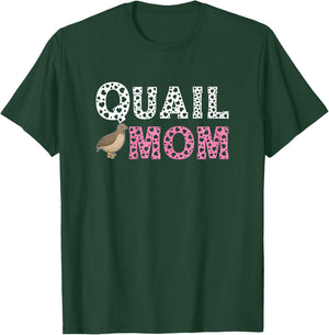 Quail Mom - Funny Quails Bird Lover Owner Mama T-Shirt - T-Shirt | Forest