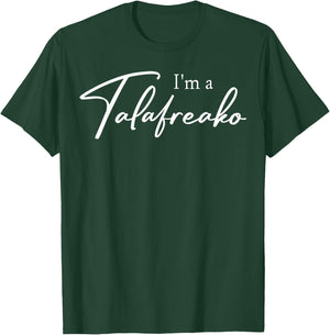 I'm a Talafreako T-Shirt - T-Shirt | Forest