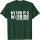 My Son is a Warrior Gray Ribbon Brain Cancer Awareness T-Shirt - T-Shirt | Forest
