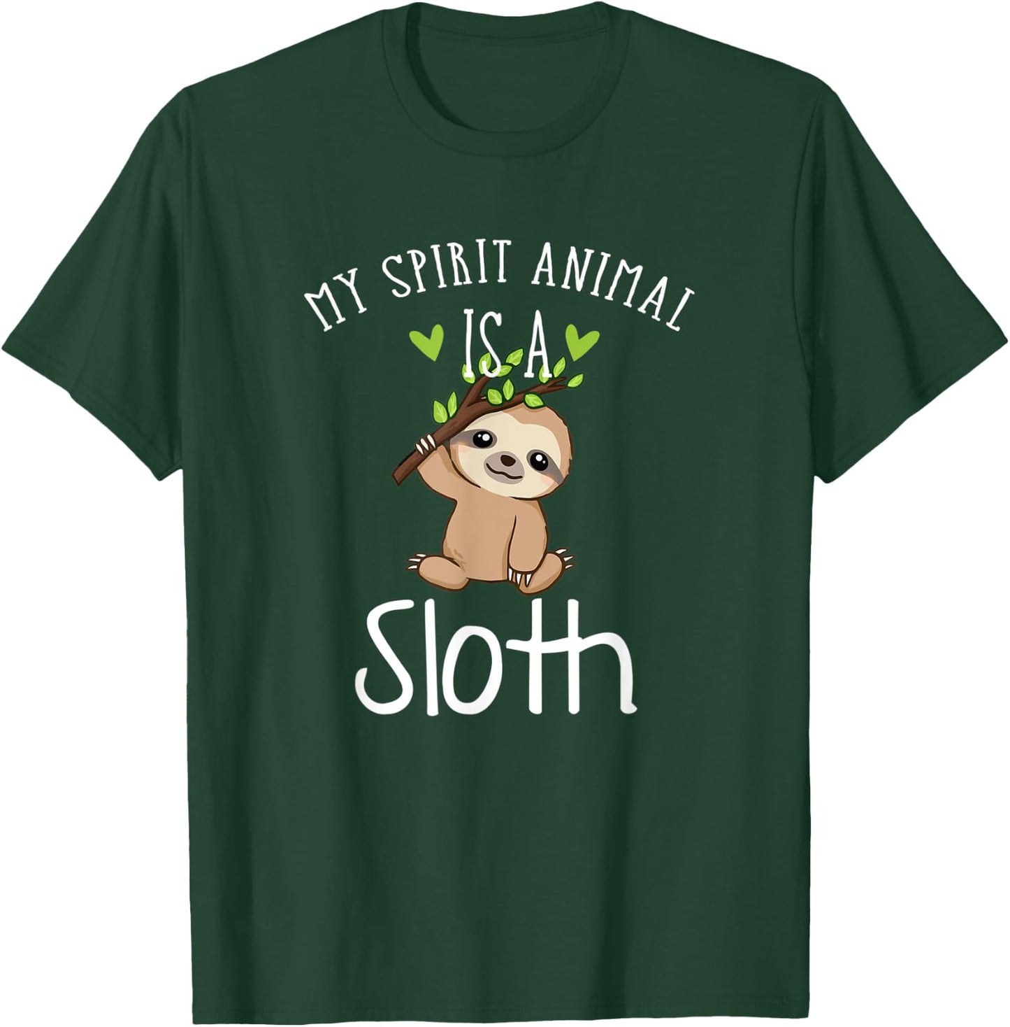 My Spirit Animal Is A Sloth T-Shirt - T-Shirt | Forest