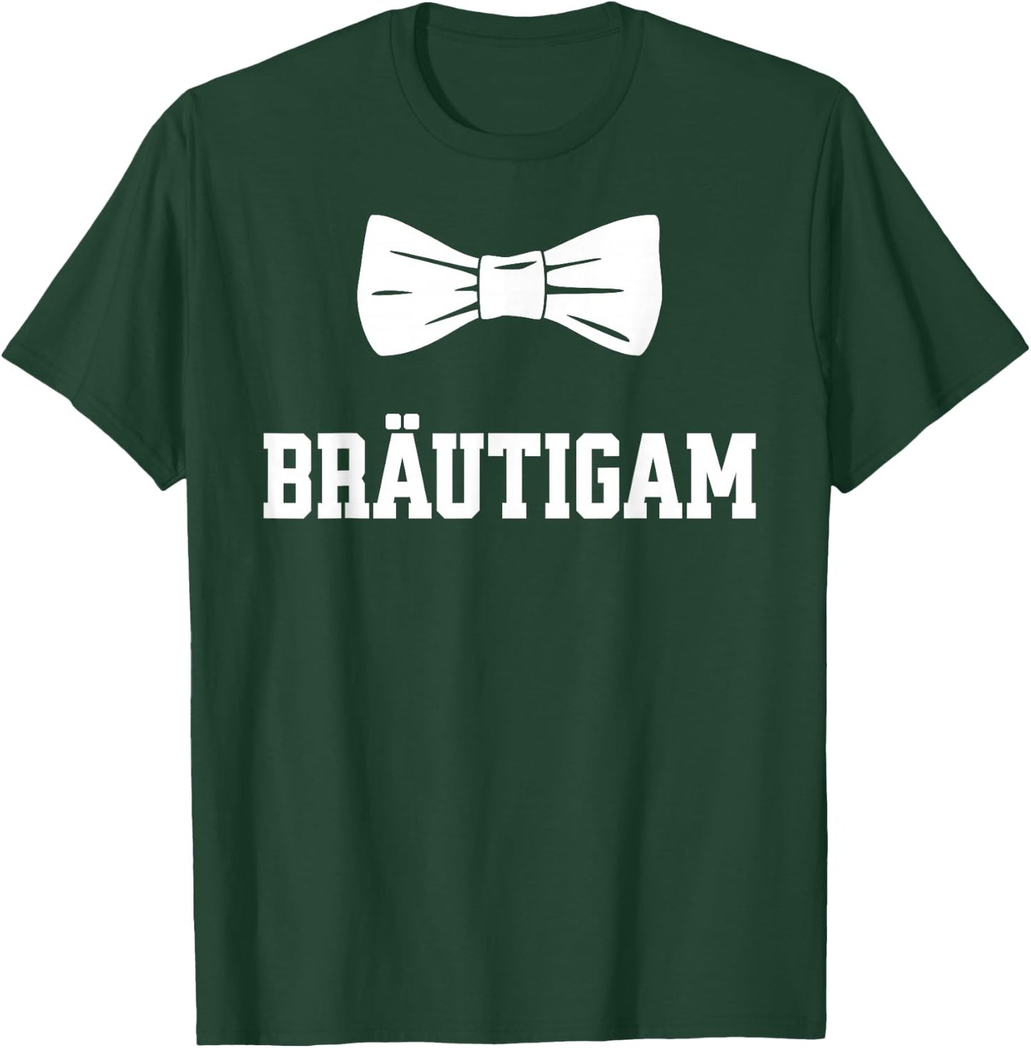 Bräutigam JGA T Shirt Polterabend Junggesellenabschied T-Shirt - T-Shirt | Forest