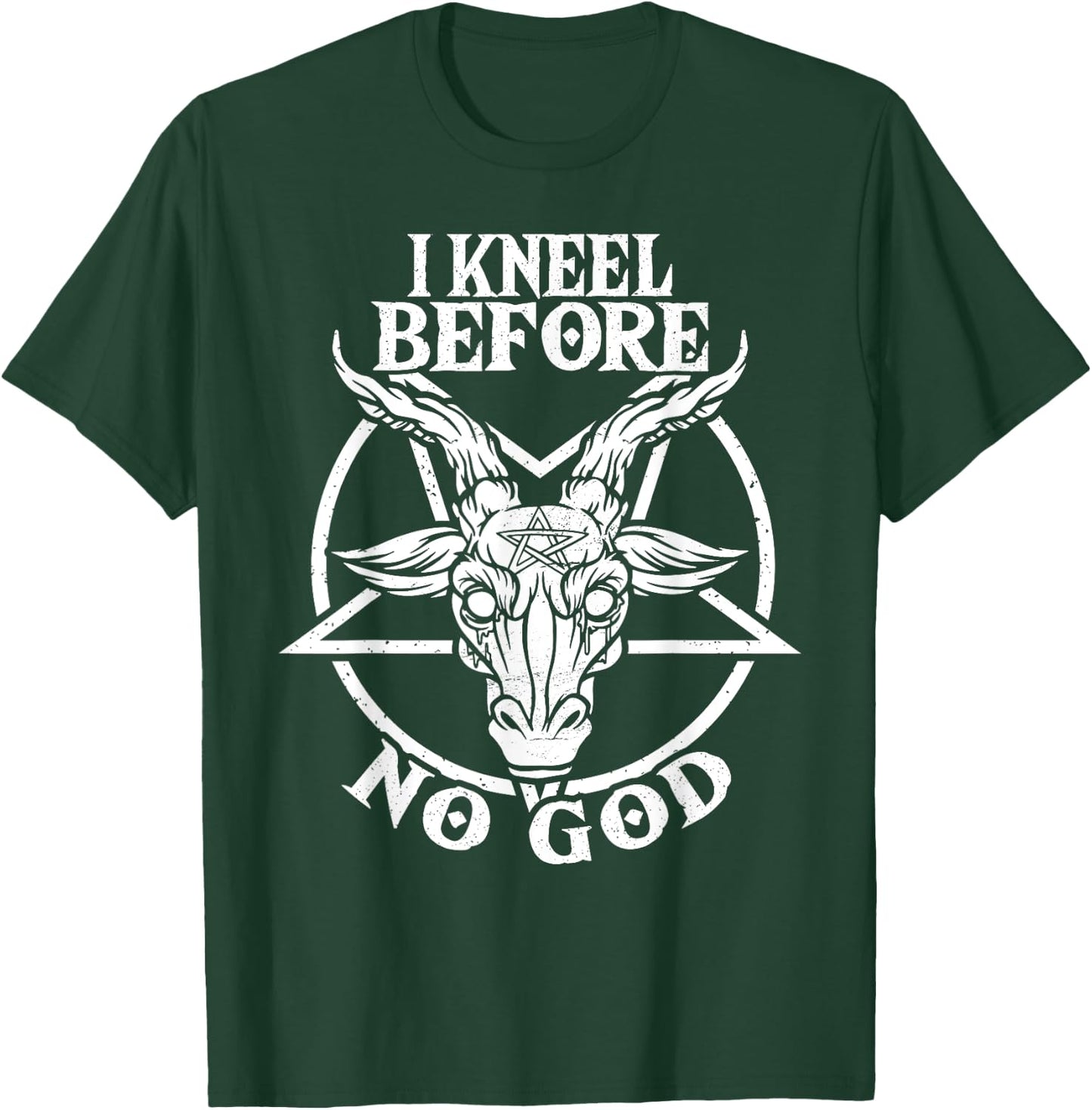 I Kneel Before No God Baphomet Pentagram Gothic & Satanic T-Shirt - T-Shirt | Forest
