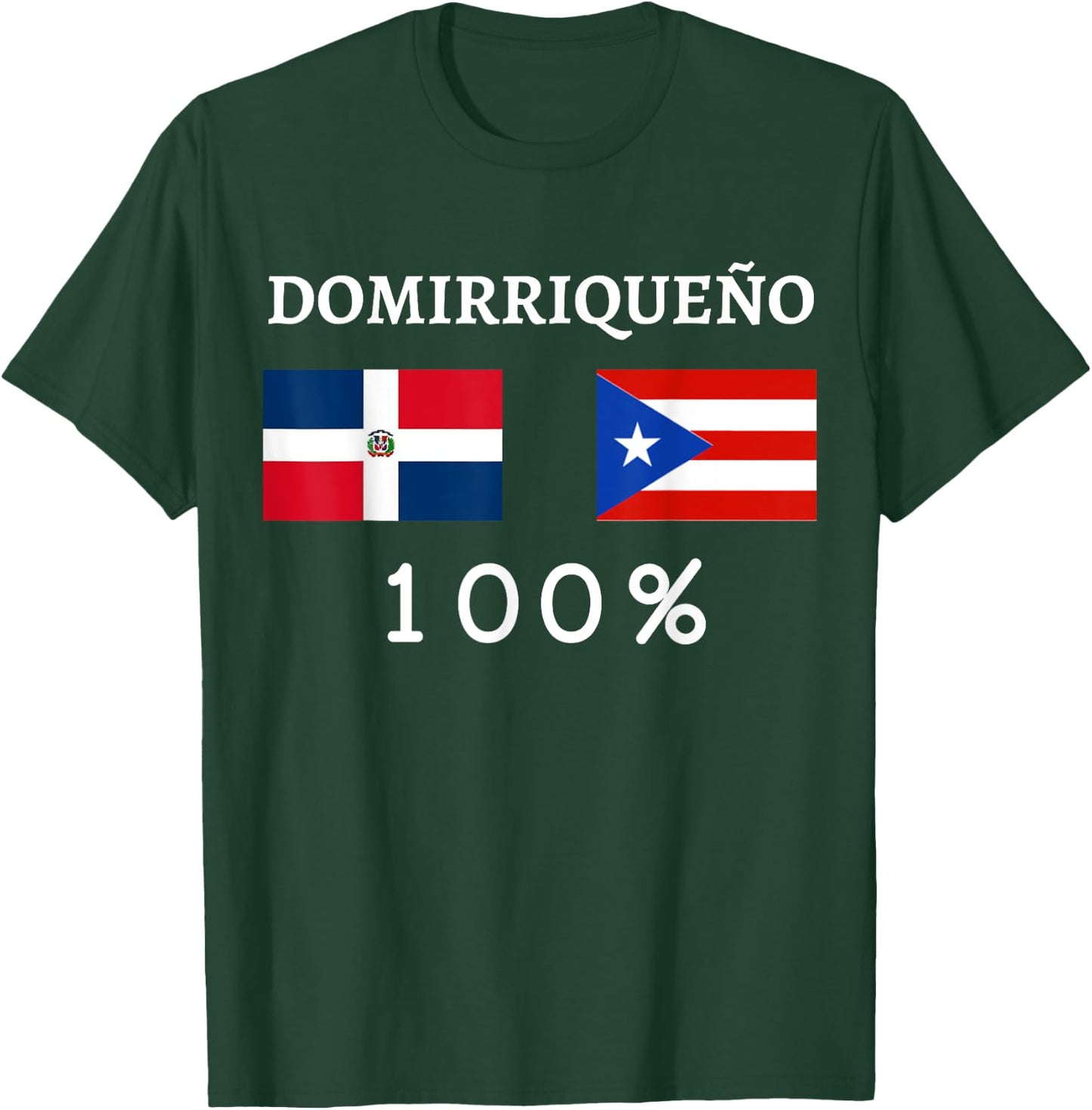 Dominican Republic and Puerto Rico Domirriqueño Pride Gifts T-Shirt - T-Shirt | Forest