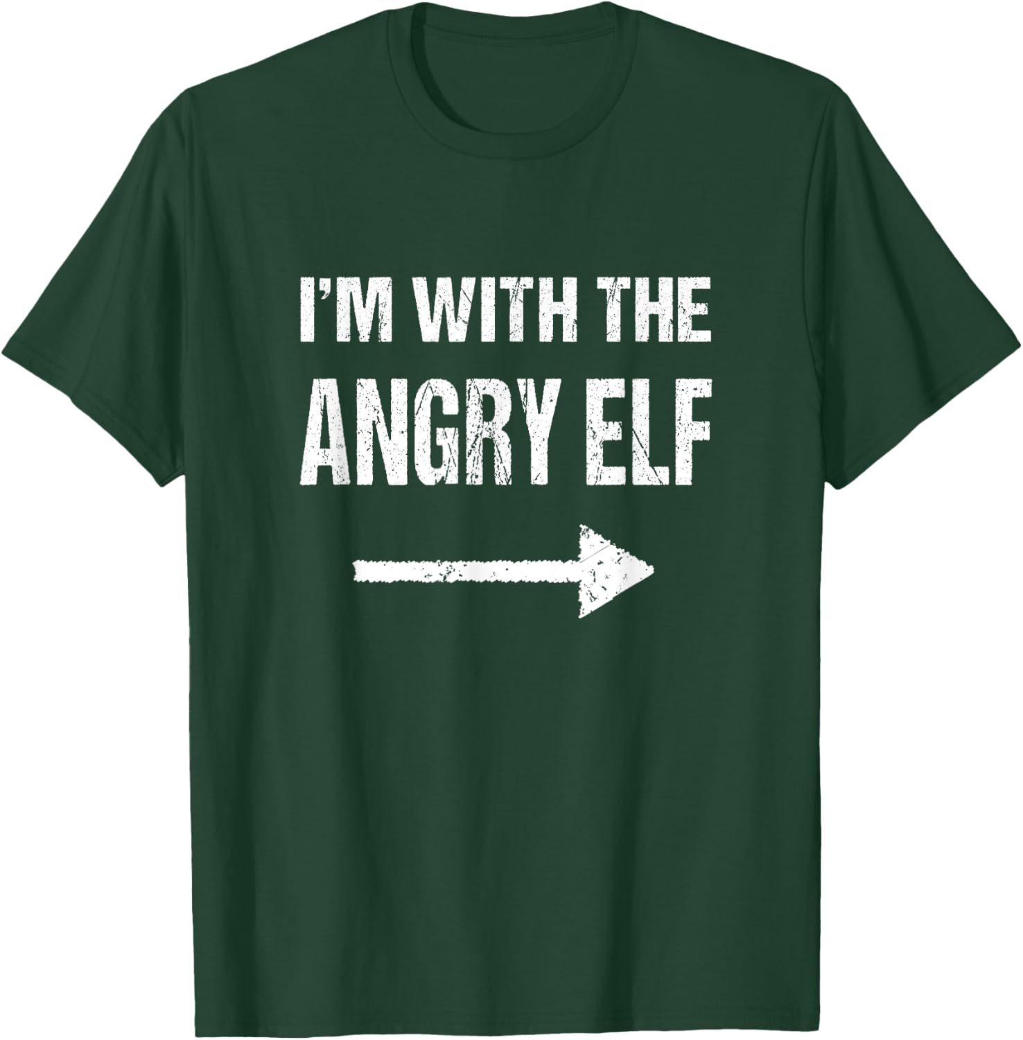 I'm With The Angry Elf Halloween T-Shirt - T-Shirt | Forest