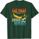 Eat Meat Drink Buffalo Retro Design T-Shirt - T-Shirt | Forest