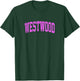 Westwood California CA Vintage Athletic Sports Pink Design T-Shirt - T-Shirt | Forest