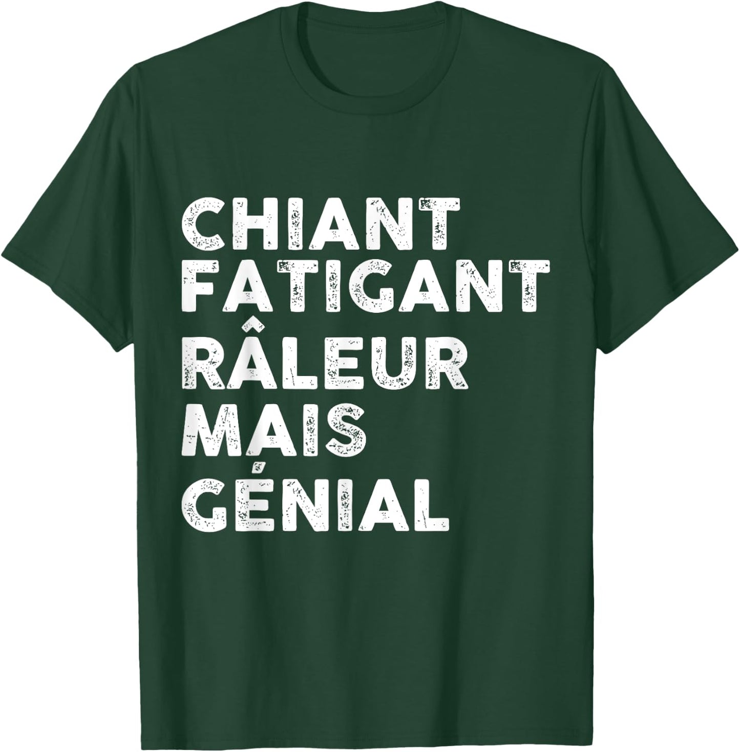 Chiant Râleur Fatigant Super Gift Message Man Great , Black, S T-Shirt - T-Shirt | Forest