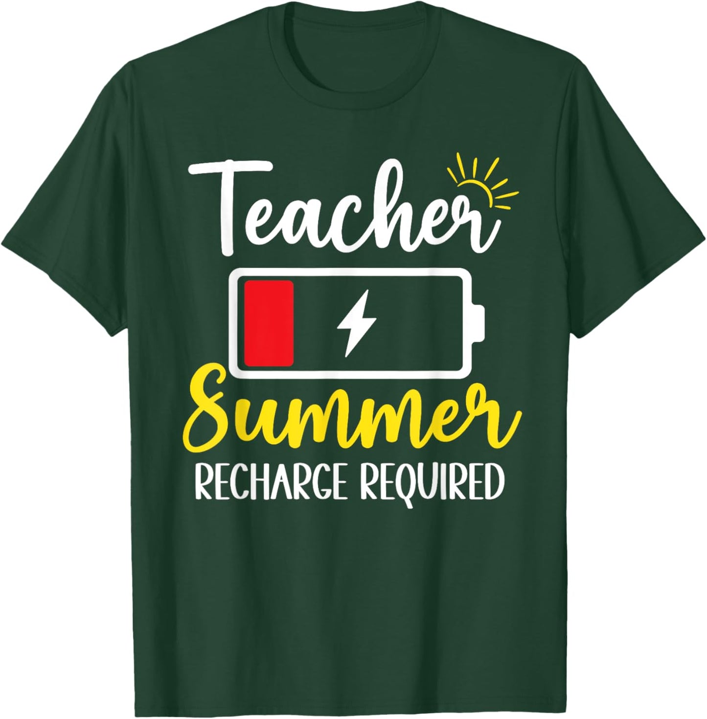 Teacher Summer Recharge Required Funny Last day of School T-Shirt - T-Shirt | Forest