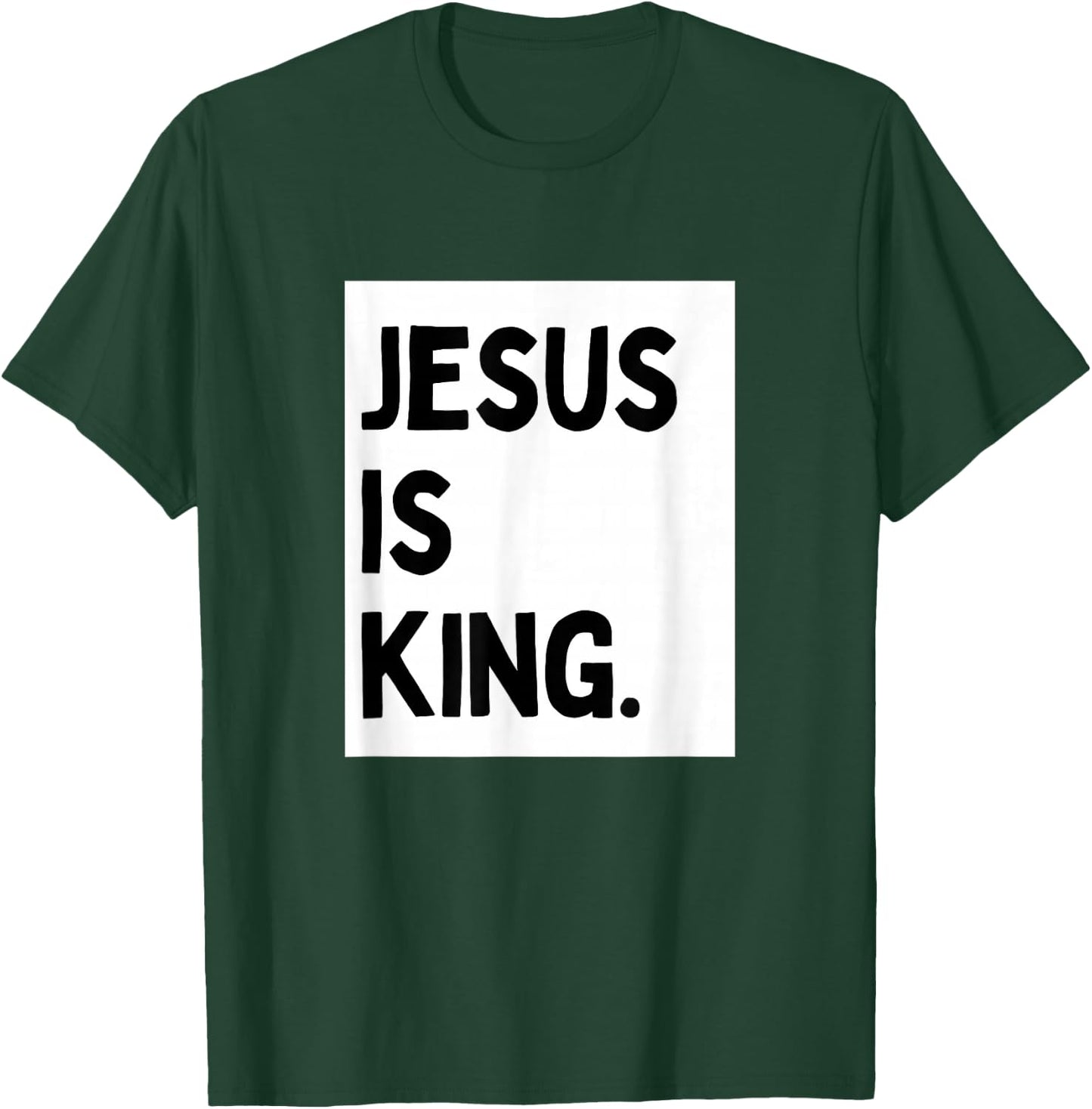 Jesus Is King - Minimalist Christian Religious Jesus T-Shirt - T-Shirt | Forest
