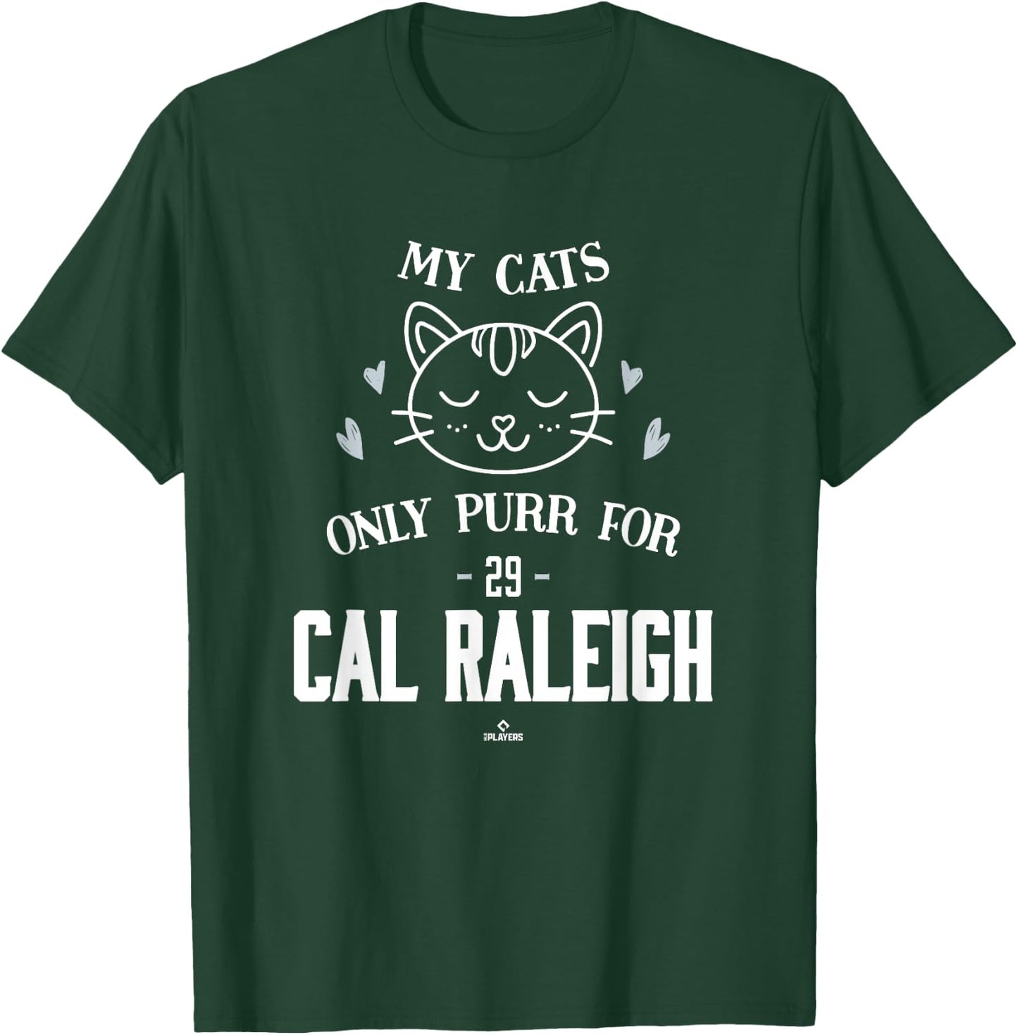 Cat Lovers for Cal Raleigh Seattle Baseball MLBPA T-Shirt - T-Shirt | Forest