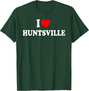 I Love Huntsville City Alabama Classic T-Shirt - T-Shirt | Forest