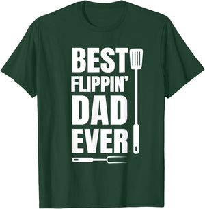 Grill Dad - Best Flippin' Dad Ever - Father Grilling T-Shirt - T-Shirt | Forest