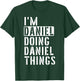 Daniel does things to Daniel Daniel T-Shirt - T-Shirt | Forest