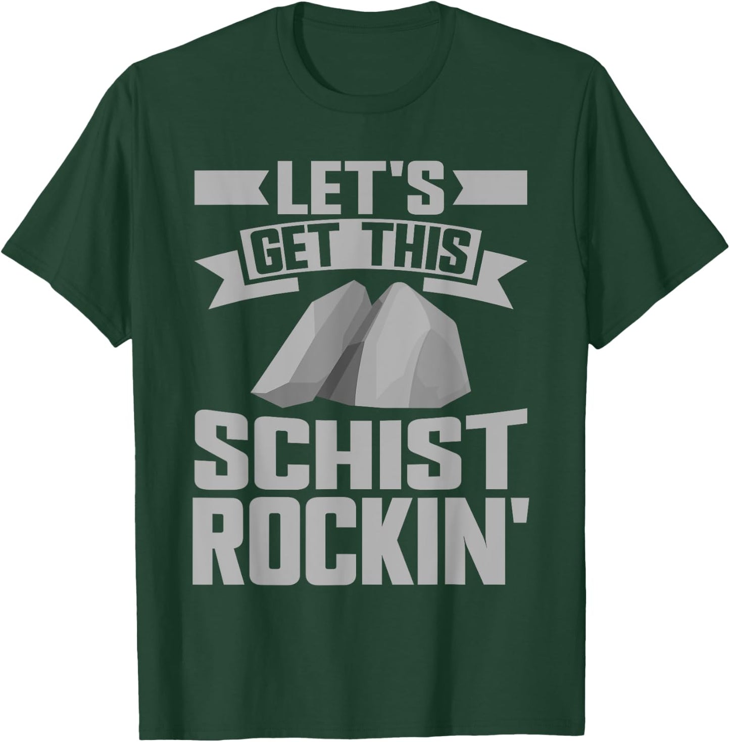 Let's Get This Schist Rockin Mineral Collection T-Shirt - T-Shirt | Forest