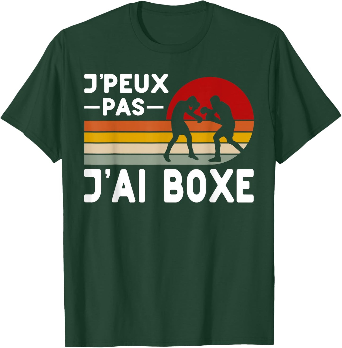 Je Peux Pas J'ai Boxe Humour Boxer Boxer Coach Funny T-Shirt - T-Shirt | Forest
