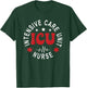 ICU Nurse Intensive Care Unit Nurse Emergency Nurse Back Of T-Shirt - T-Shirt | Forest