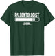Paleontologist Loading Fossil Hunting Paleontology T-Shirt - T-Shirt | Forest