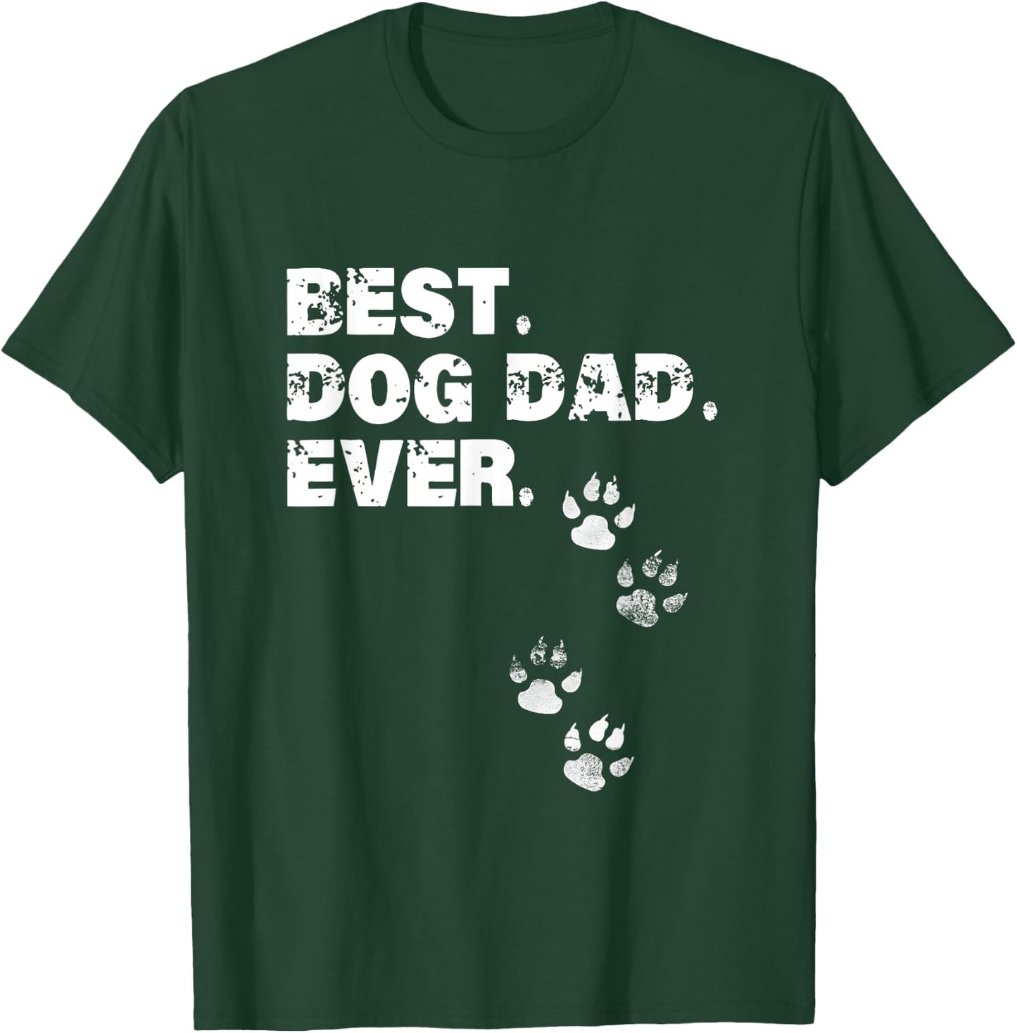 Best Dog Dad Ever Shirt Gift Father's Day T-Shirt - T-Shirt | Forest
