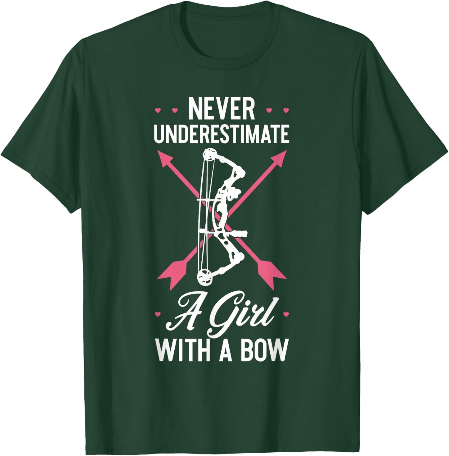Girl Archer Archery Bowwomen Bow Bowhunter Toxophilite Arrow T-Shirt - T-Shirt | Forest