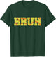 Bruh Meme Funny Softball Boys Son Teens Softball Lover T-Shirt - T-Shirt | Forest