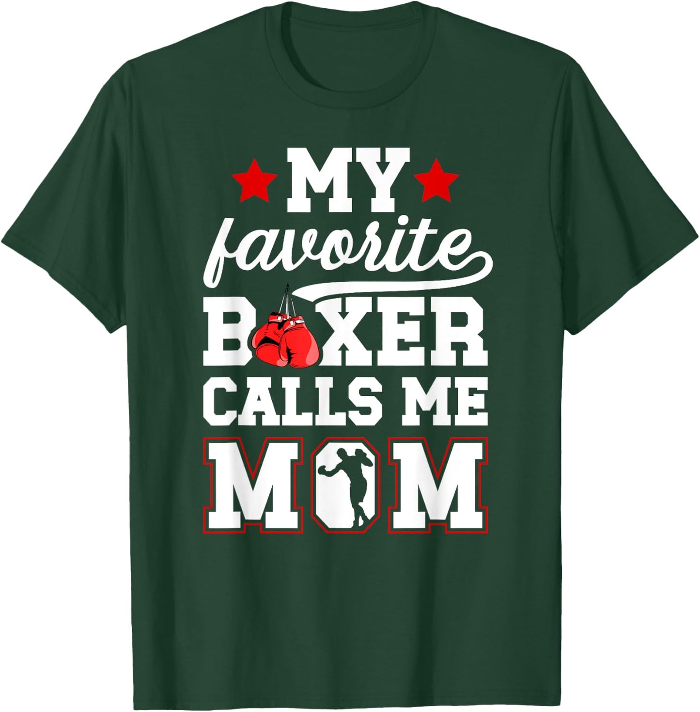 Proud Boxing Mom Boxing Mother Boxing Mama T-Shirt - T-Shirt | Forest